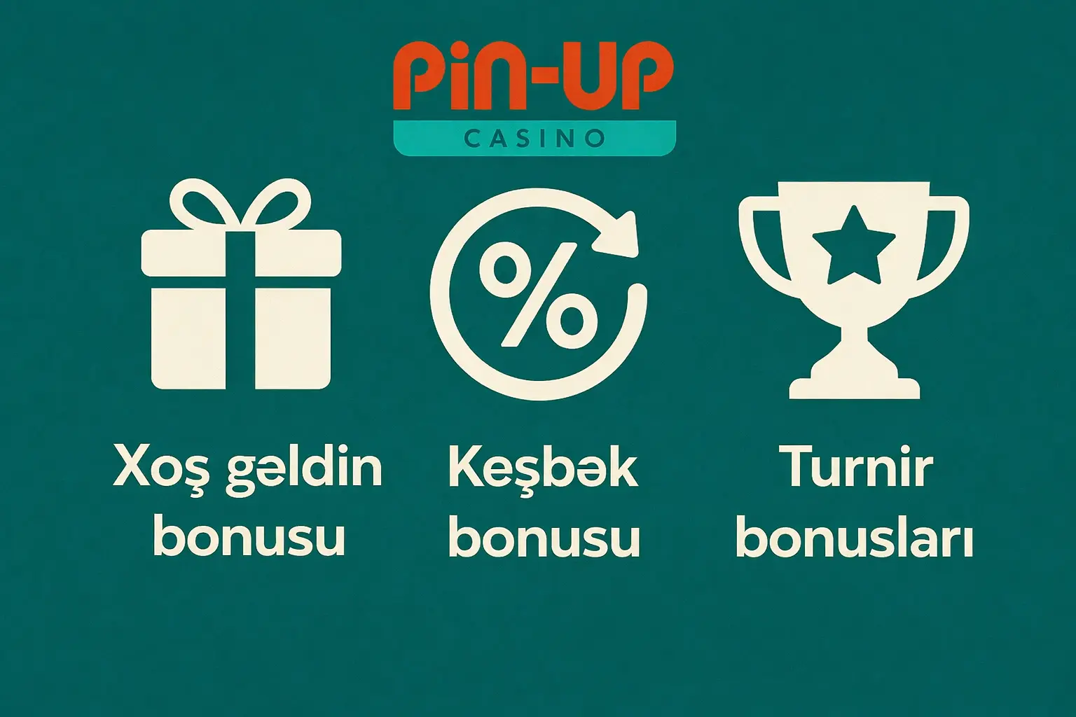 pin up bet bonus