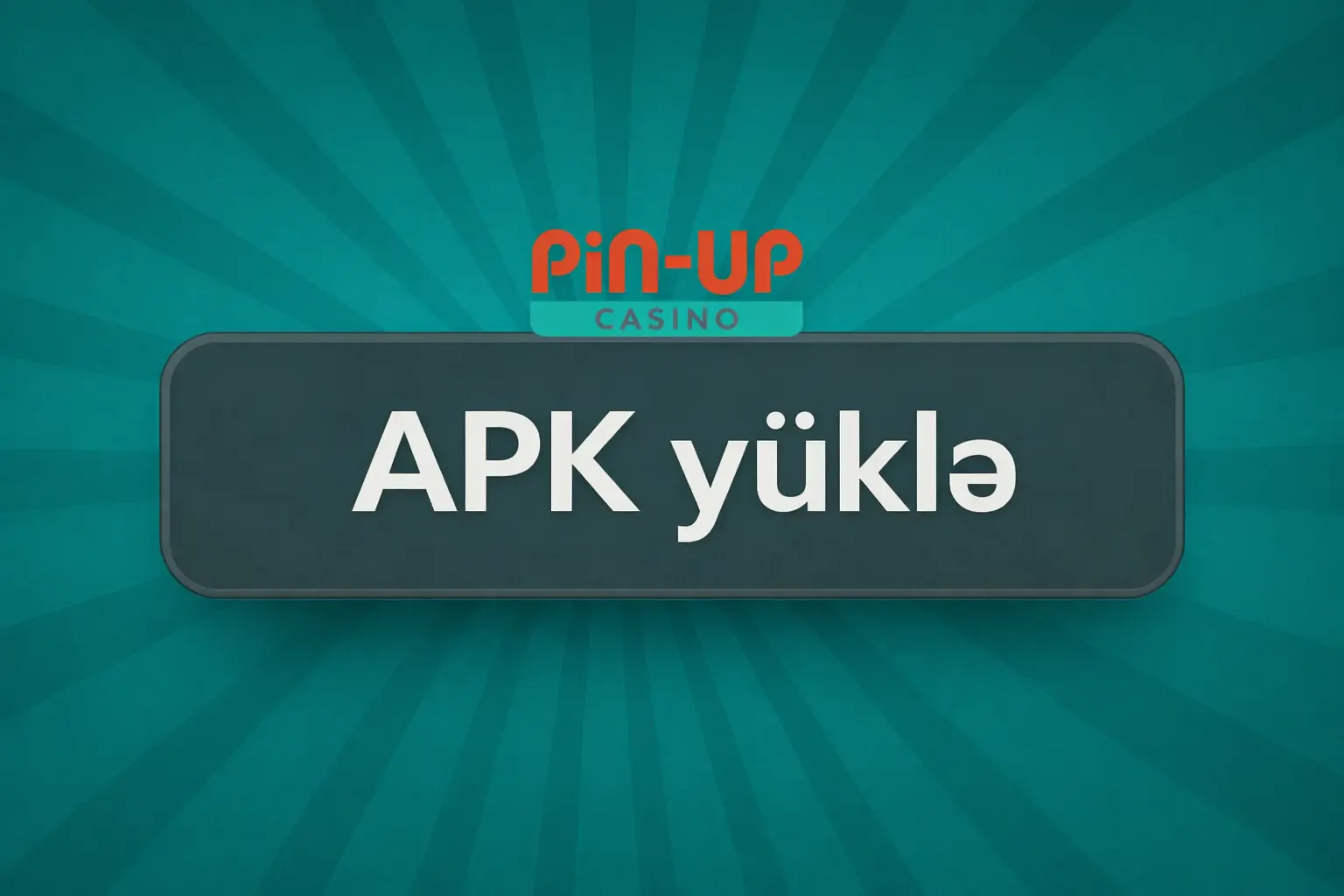 pin up apk yukle