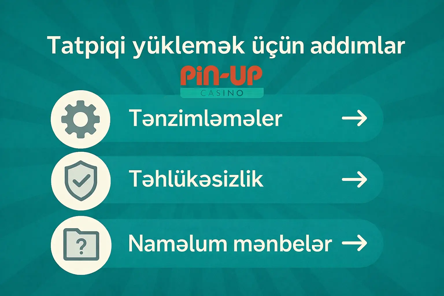 yükləmə addımlarını pin up